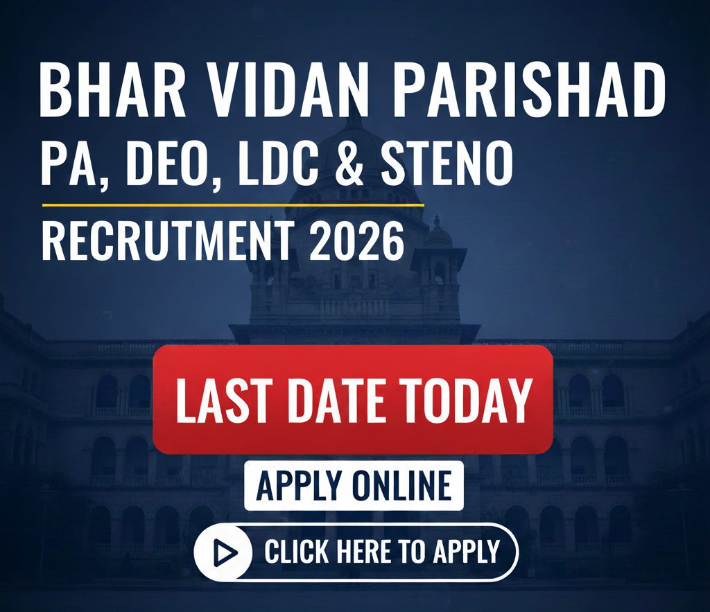 Bihar Vidhan Parishad Recruitment 2026: PA, DEO, LDC & Steno Apply Online