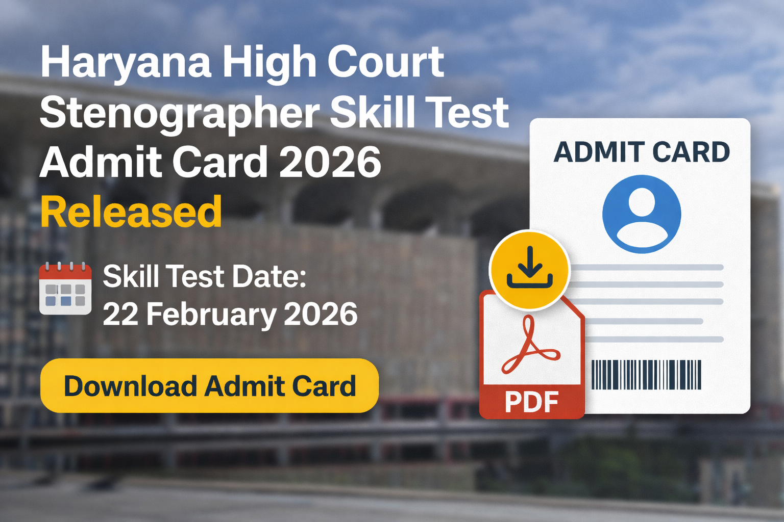 Haryana High Court Stenographer Skill Test Admit Card 2026 Released