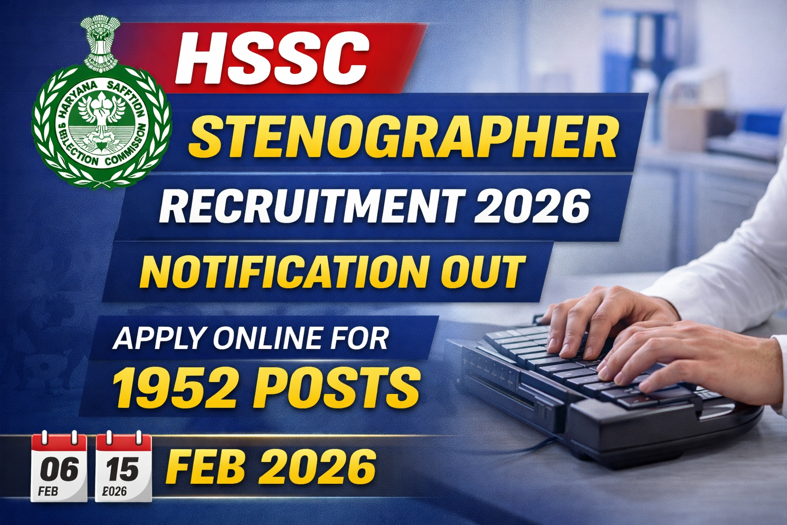 HSSC Stenographer Recruitment 2026 Notification Out | Apply Online for 1952 Posts