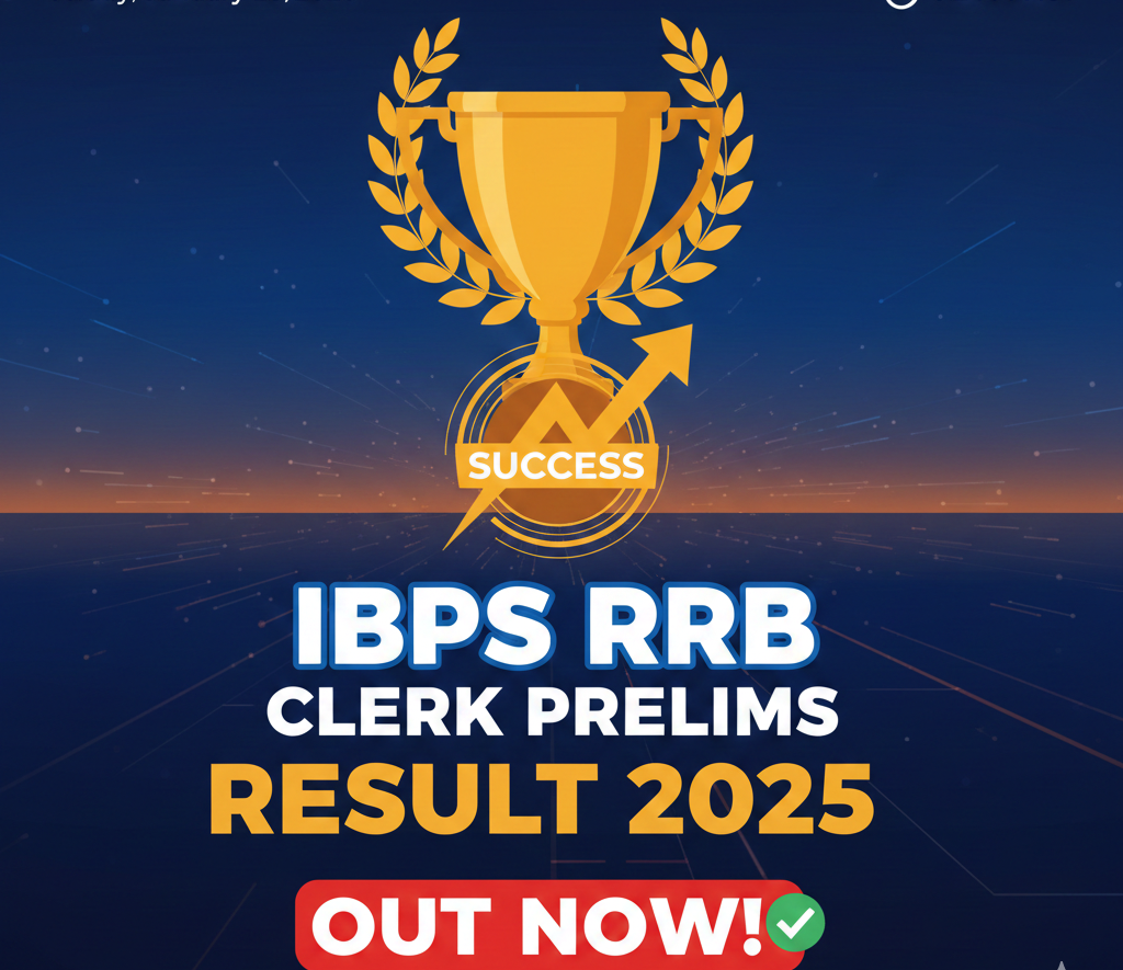 IBPS RRB Clerk Prelims Result 2025 Out