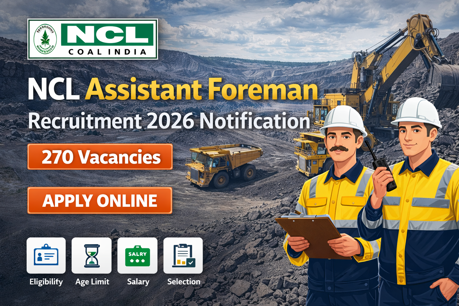 NCL Assistant Foreman Recruitment 2026 Notification | 270 Vacancies | Apply Online
