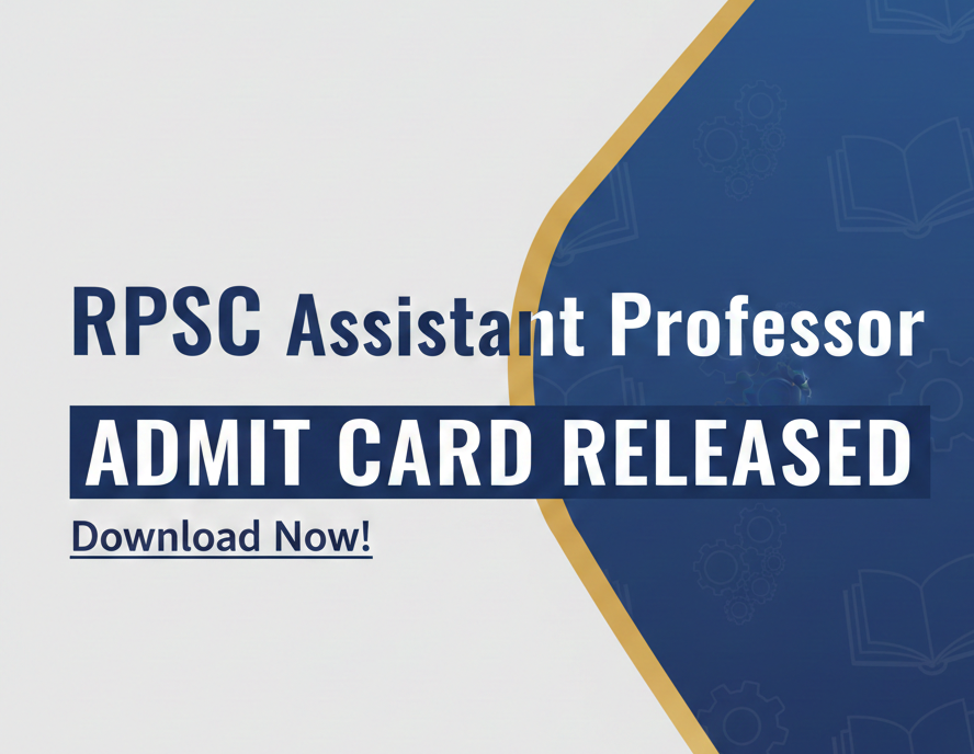 RPSC Assistant Professor Admit Card 2025 Released | City Intimation Slip & Exam Dates