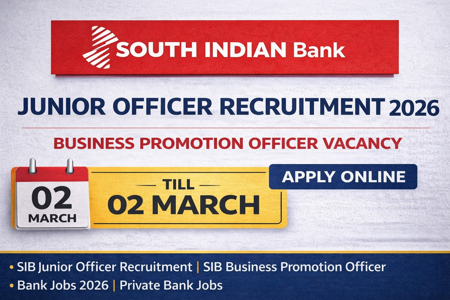 South Indian Bank Junior Officer Recruitment 2026 | Apply Online Till 02 Marc